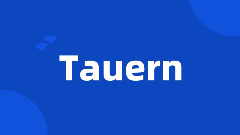 Tauern