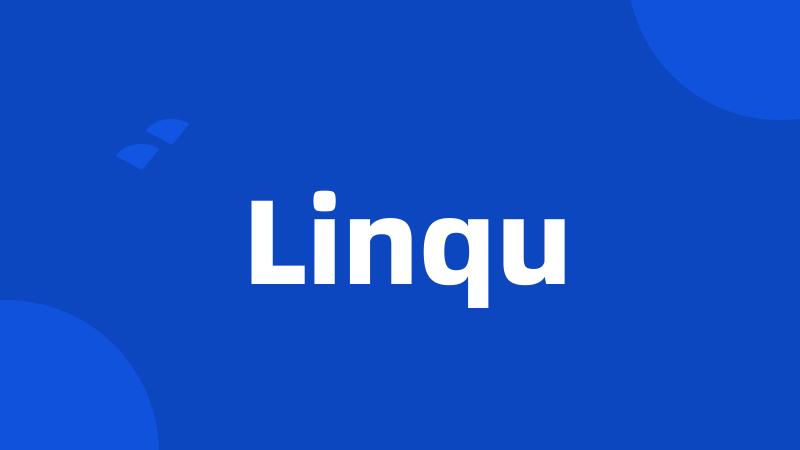 Linqu