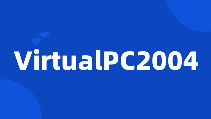 VirtualPC2004