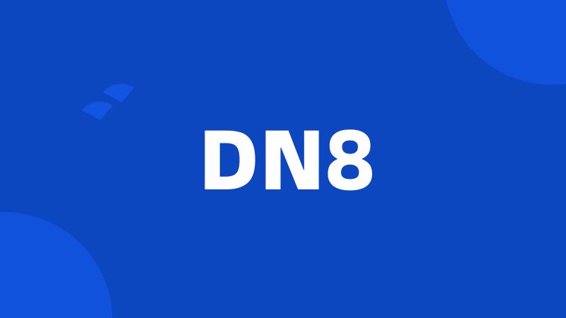 DN8