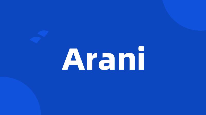 Arani