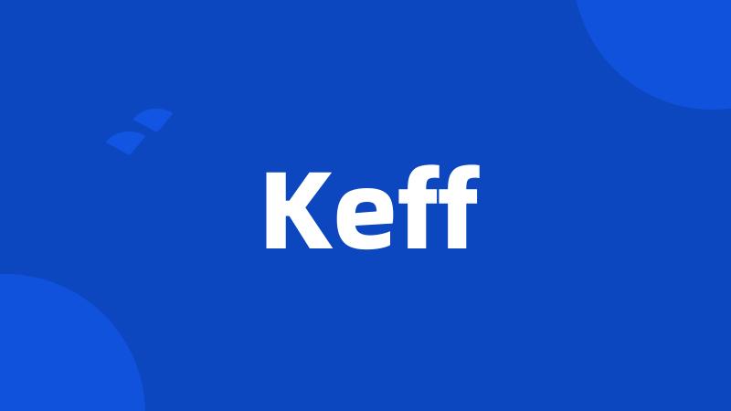 Keff