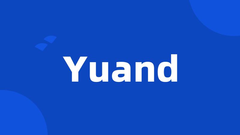 Yuand