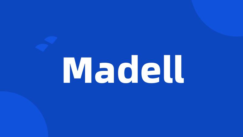 Madell