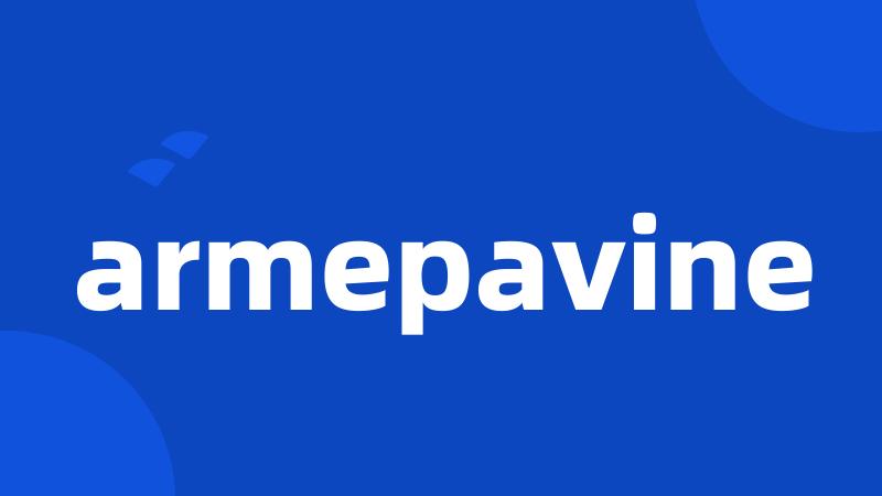 armepavine