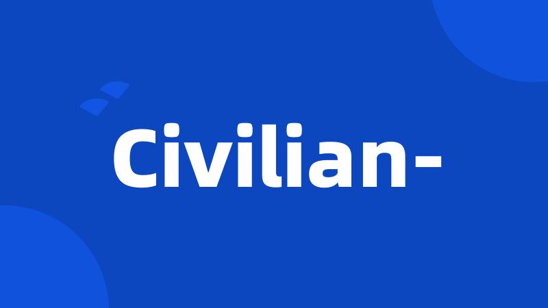 Civilian-