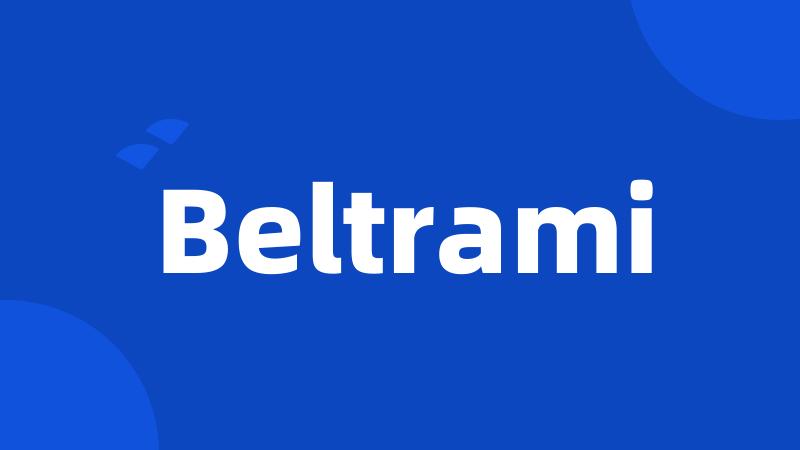 Beltrami