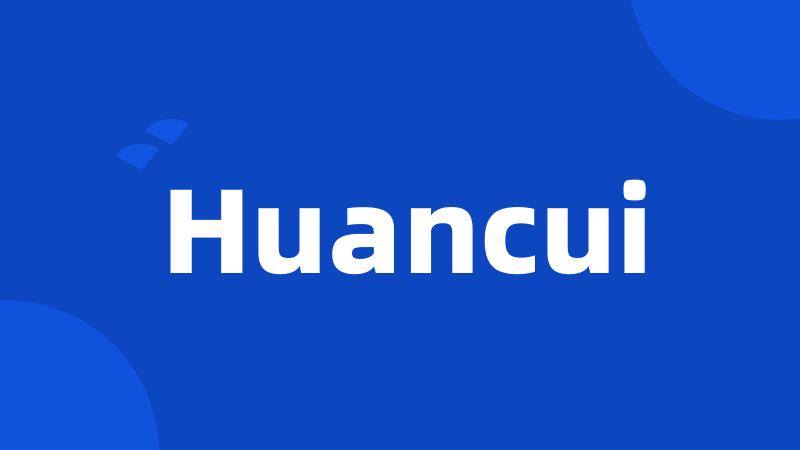 Huancui