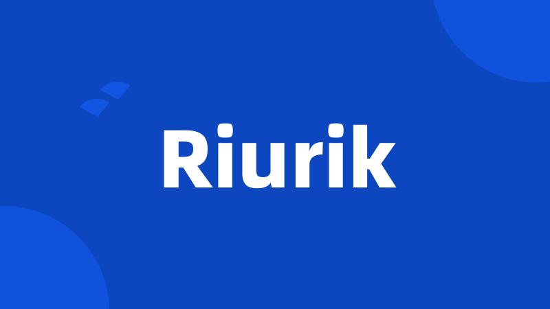 Riurik