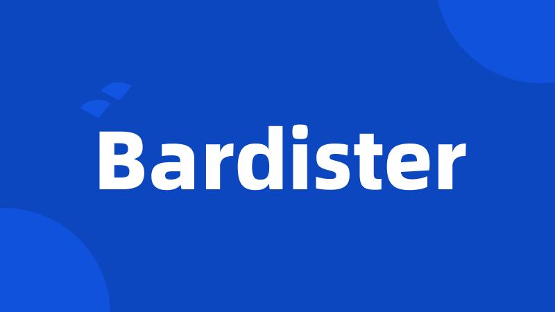 Bardister