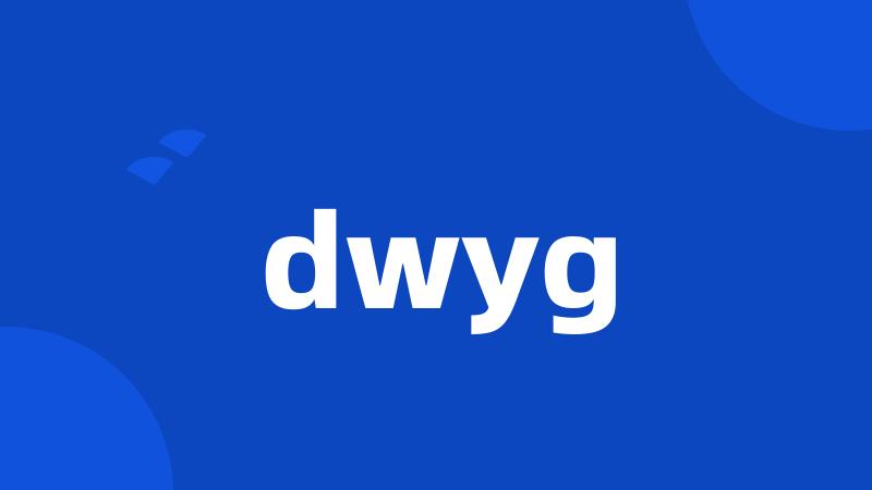 dwyg