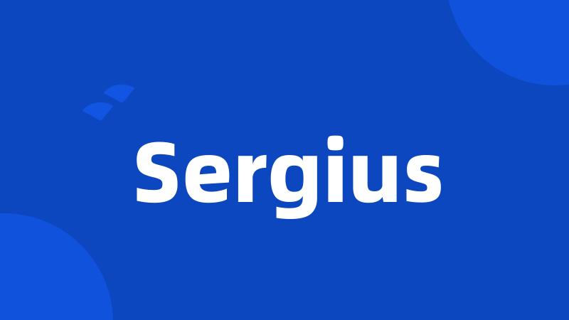 Sergius