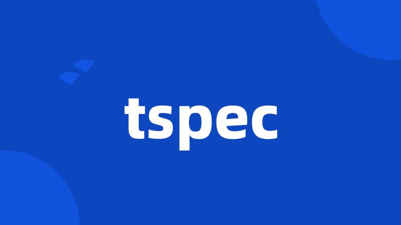 tspec