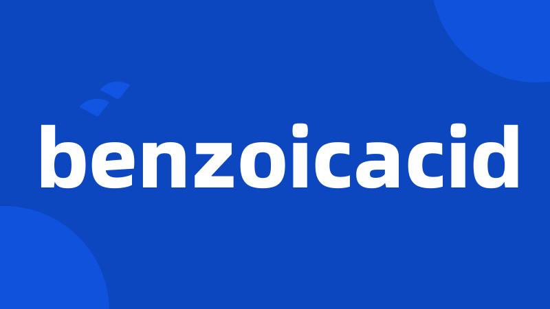 benzoicacid