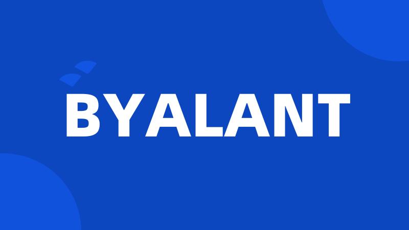 BYALANT