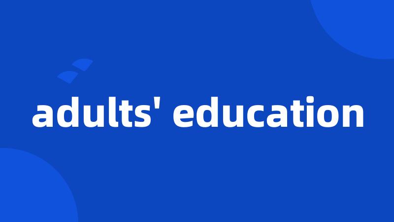 adults' education
