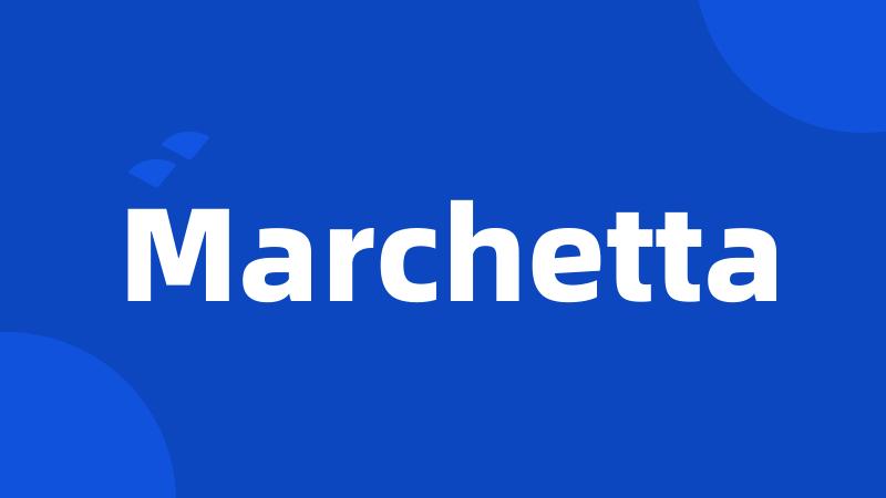 Marchetta