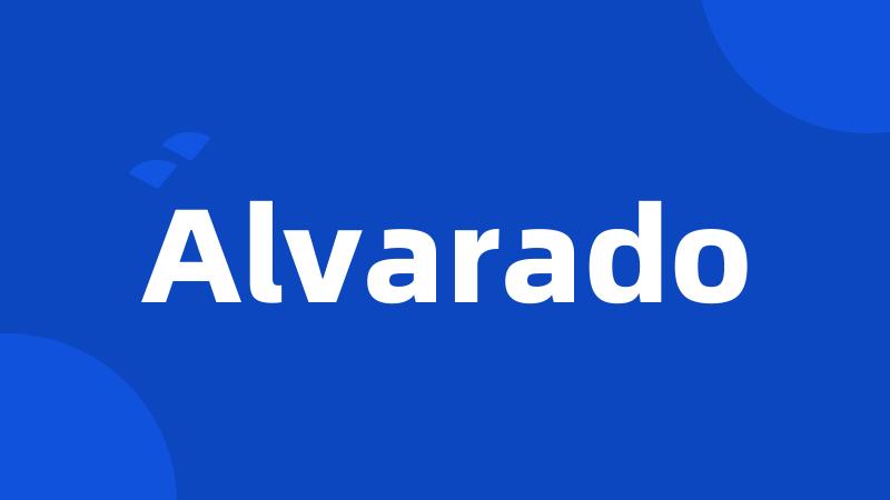 Alvarado