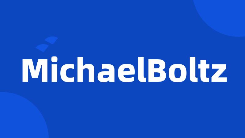 MichaelBoltz