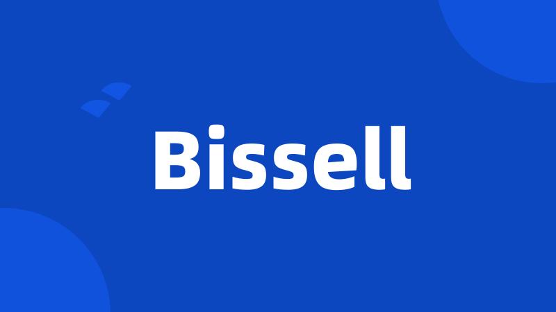 Bissell