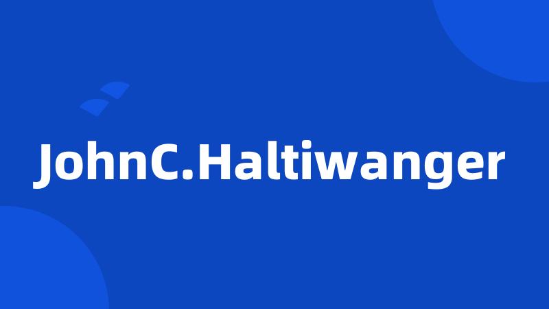 JohnC.Haltiwanger