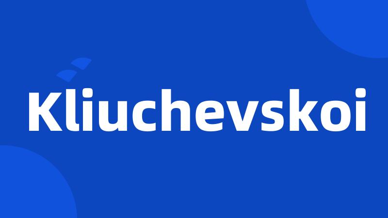 Kliuchevskoi