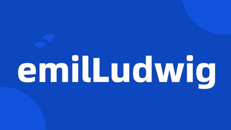 emilLudwig