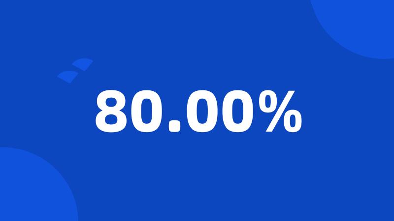 80.00%