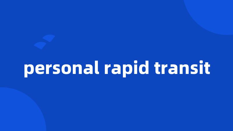 personal rapid transit