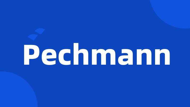 Pechmann