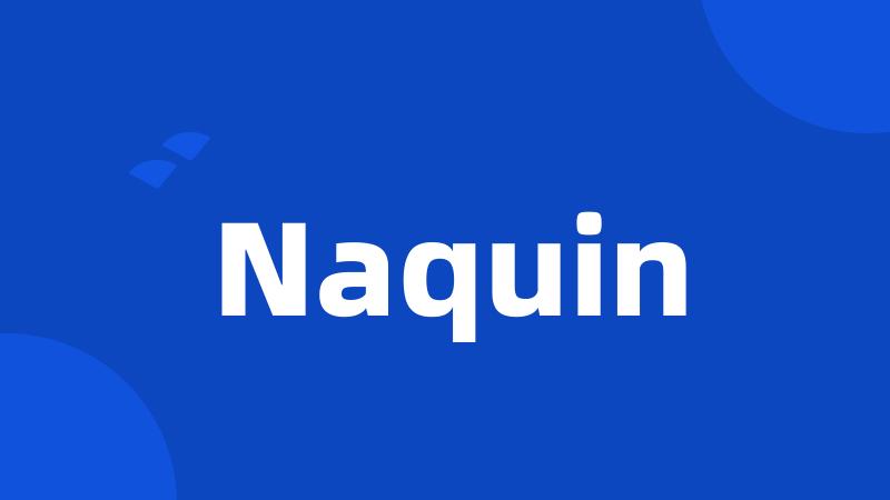 Naquin