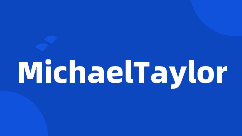 MichaelTaylor