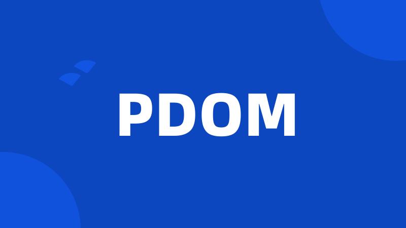 PDOM