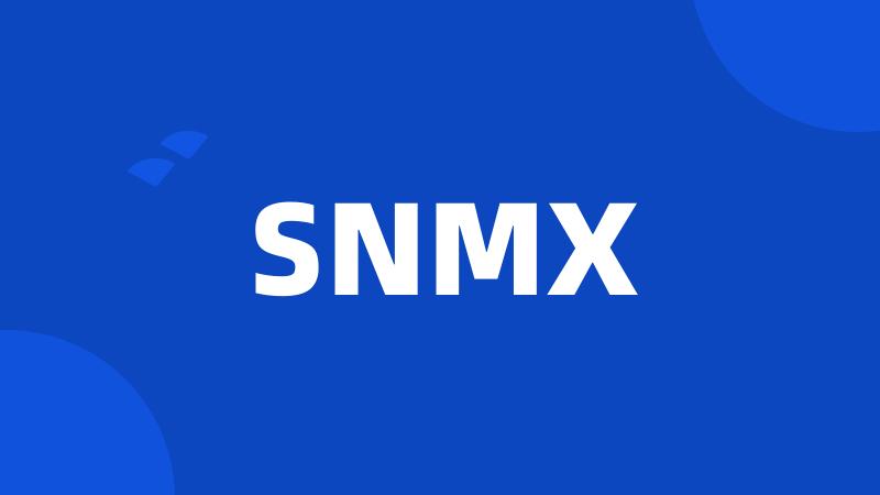 SNMX