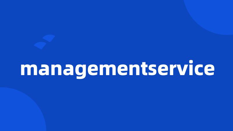 managementservice