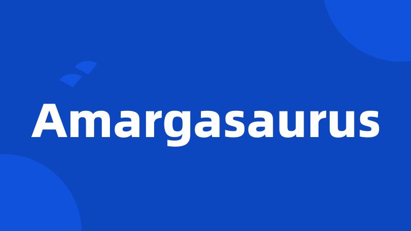 Amargasaurus