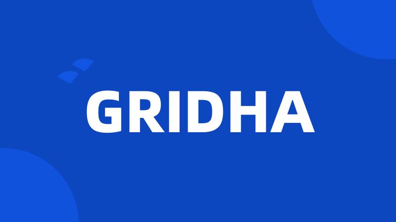 GRIDHA