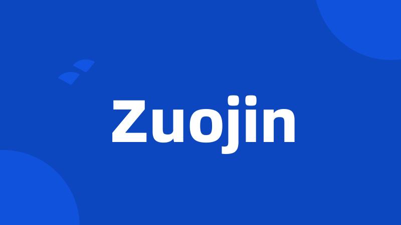 Zuojin