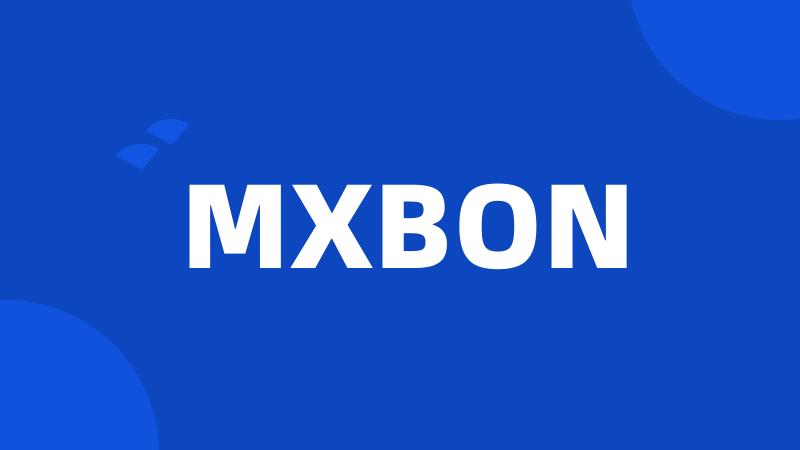 MXBON