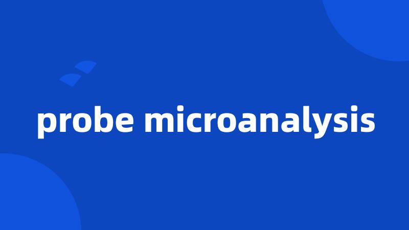 probe microanalysis