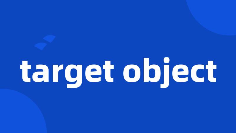 target object