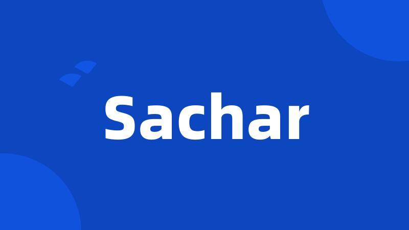 Sachar