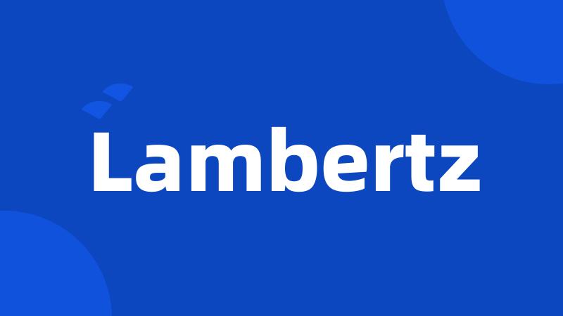 Lambertz