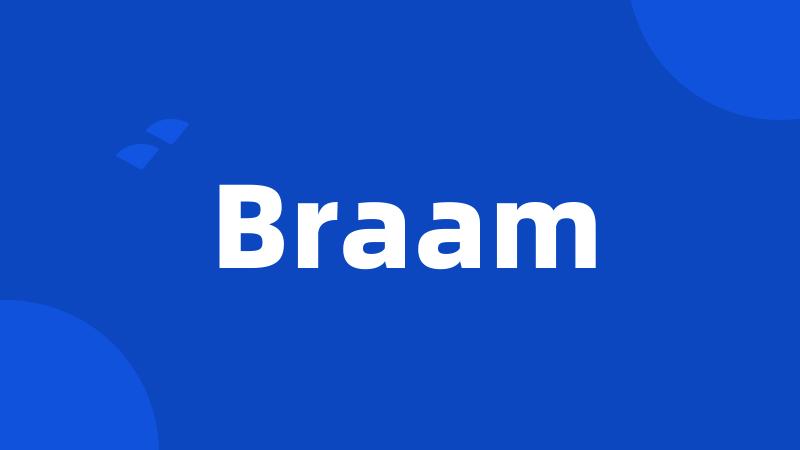 Braam