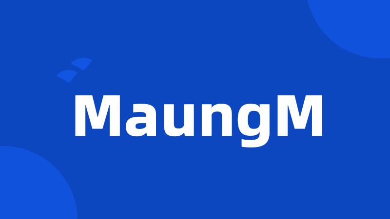 MaungM