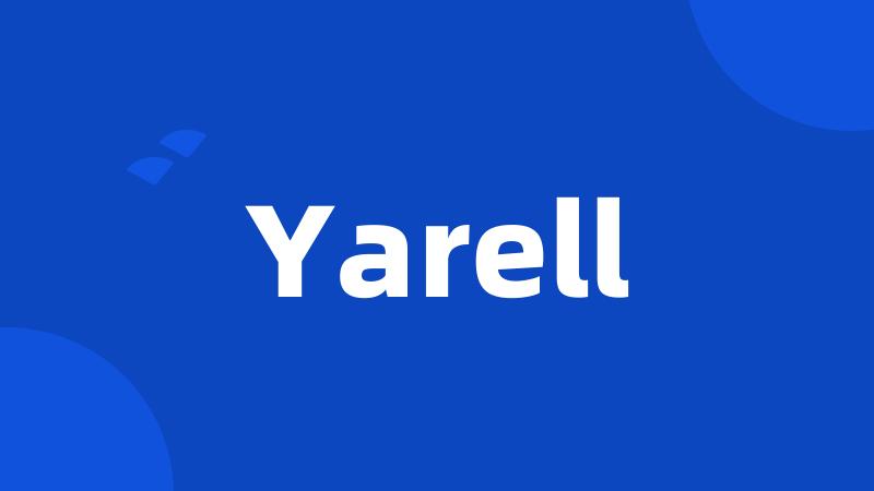 Yarell