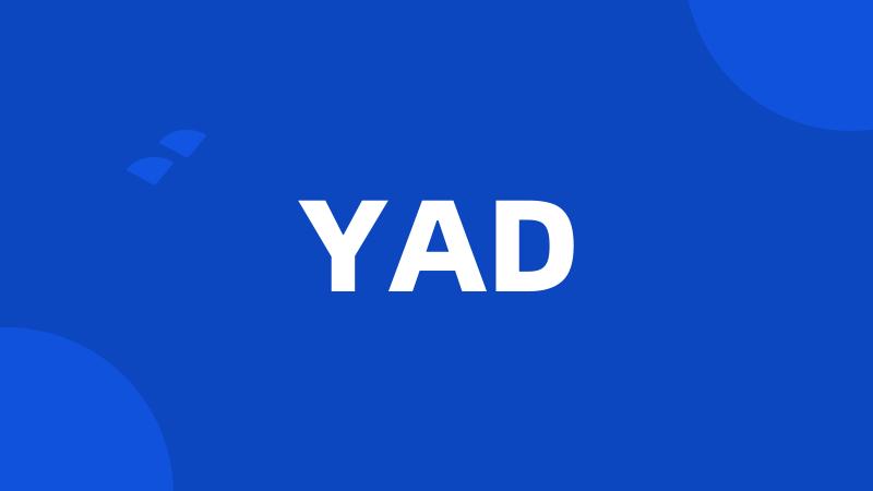 YAD