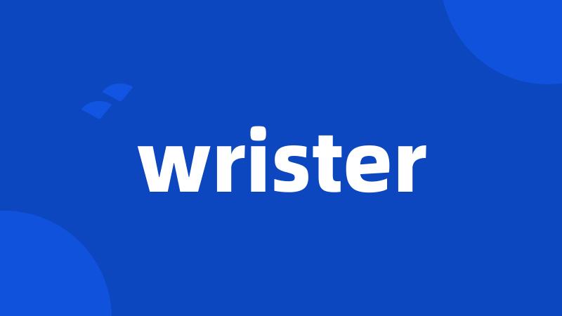 wrister