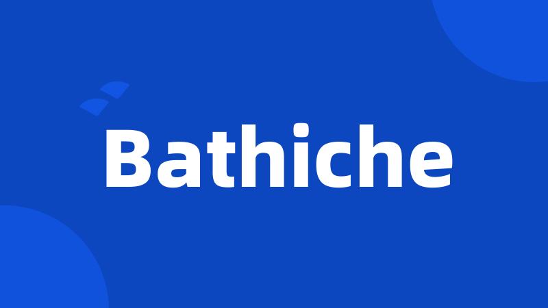 Bathiche