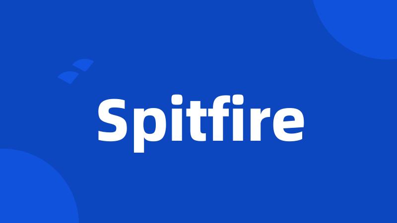 Spitfire